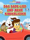 Das Bade-Lied Und Mehr Kinderlieder